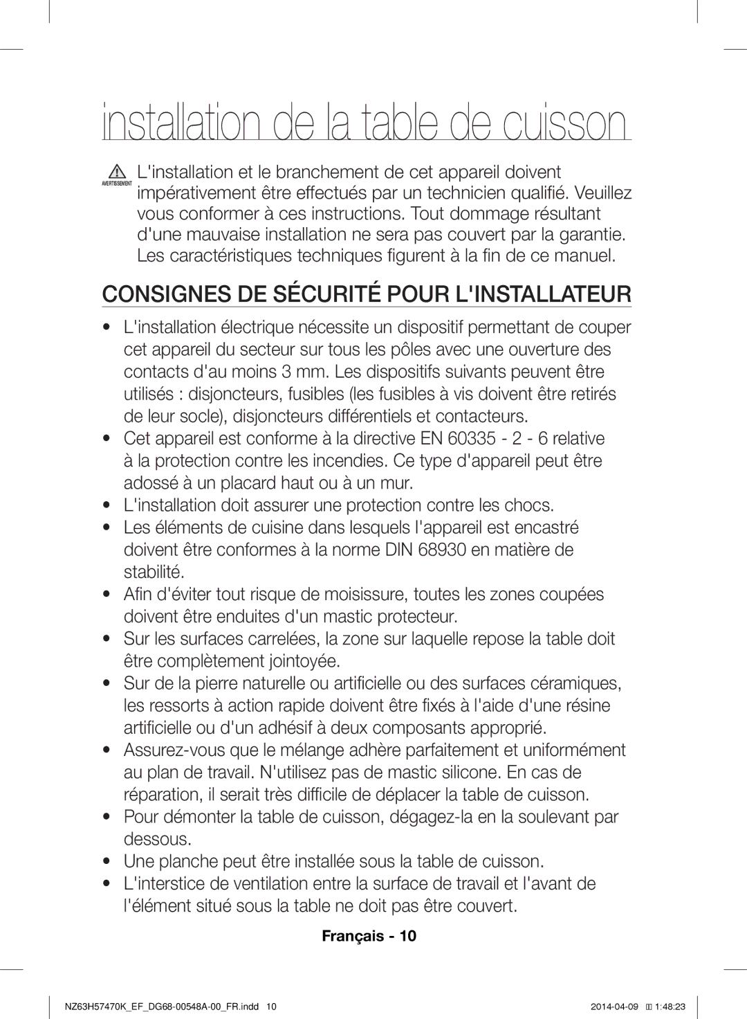 Samsung NZ63H57473K/EF Consignes DE Sécurité Pour Linstallateur, Linstallation et le branchement de cet appareil doivent 