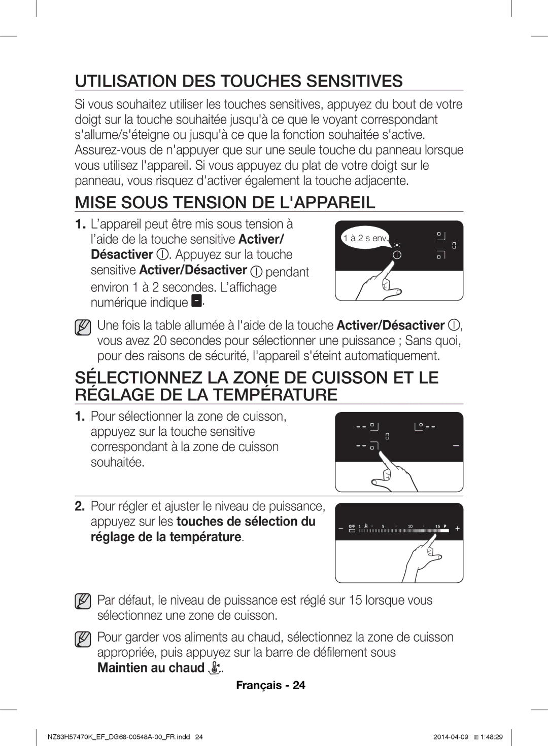 Samsung NZ63H57473K/EF Utilisation DES Touches Sensitives, Mise Sous Tension DE Lappareil, Sensitive Activer/Désactiver 