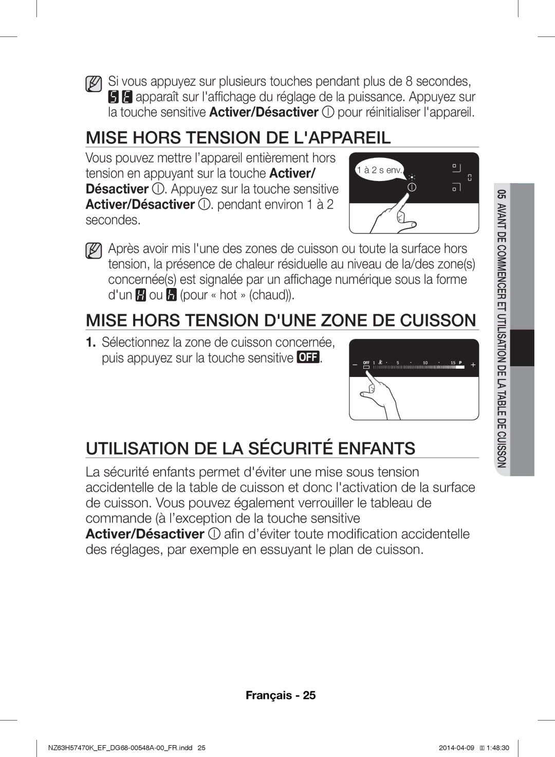 Samsung NZ63H57470K/EF, NZ63H57473K/EF manual Mise Hors Tension DE Lappareil, Mise Hors Tension Dune Zone DE Cuisson 