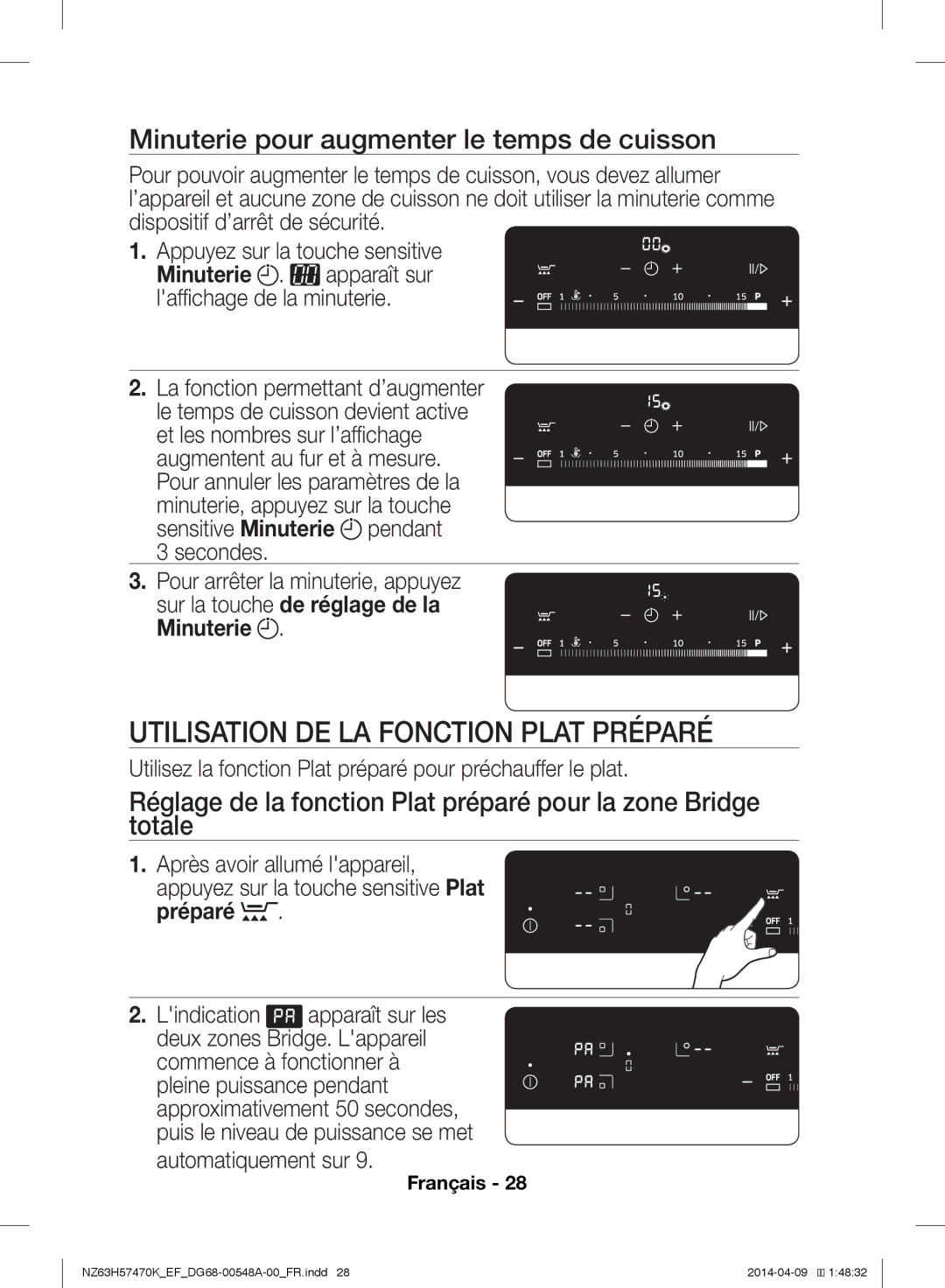 Samsung NZ63H57473K/EF manual Utilisation DE LA Fonction Plat Préparé, Minuterie pour augmenter le temps de cuisson 