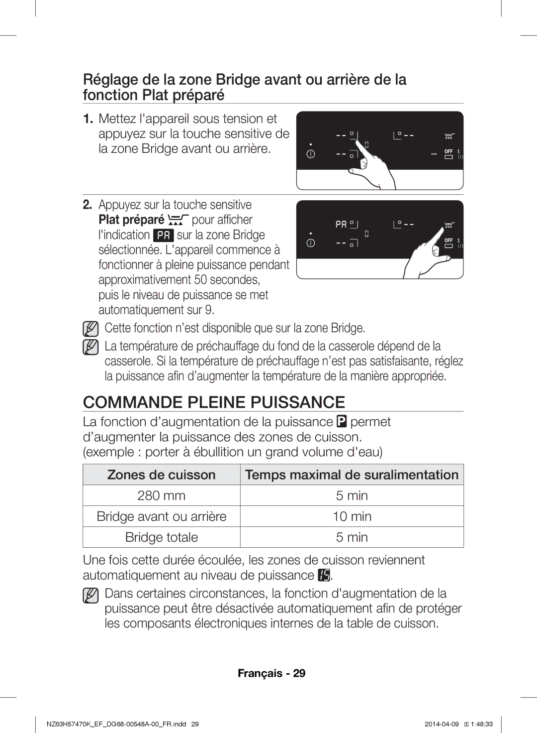 Samsung NZ63H57470K/EF, NZ63H57473K/EF manual Commande Pleine Puissance, Mettez lappareil sous tension et, 10 min 