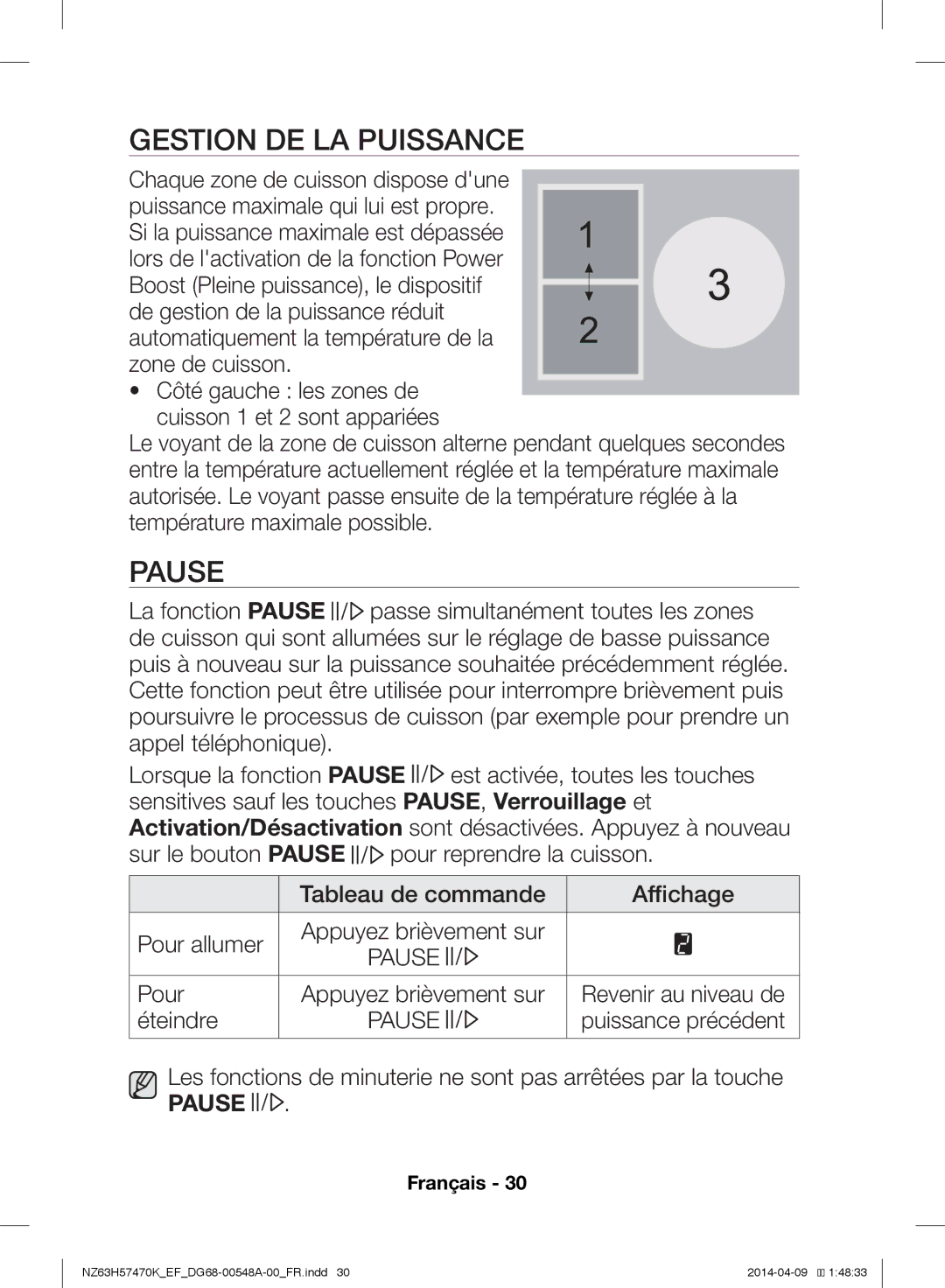 Samsung NZ63H57473K/EF, NZ63H57470K/EF manual Gestion DE LA Puissance, Pause, Pour Appuyez brièvement sur, Éteindre 