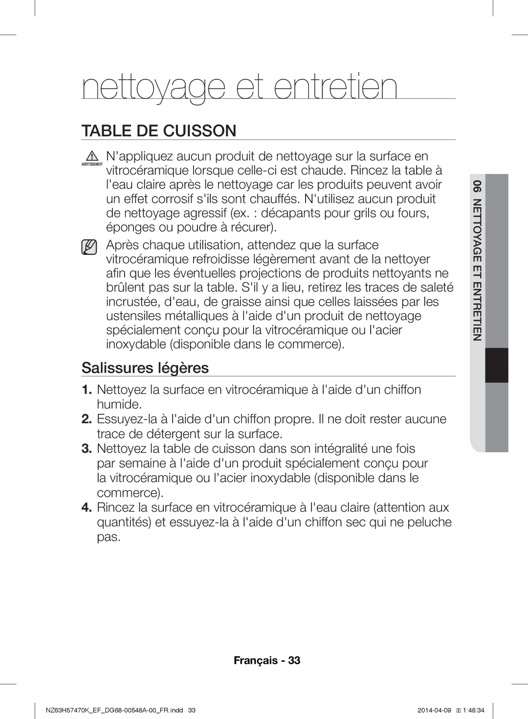 Samsung NZ63H57470K/EF, NZ63H57473K/EF manual Nettoyage et entretien, Table DE Cuisson, Salissures légères 