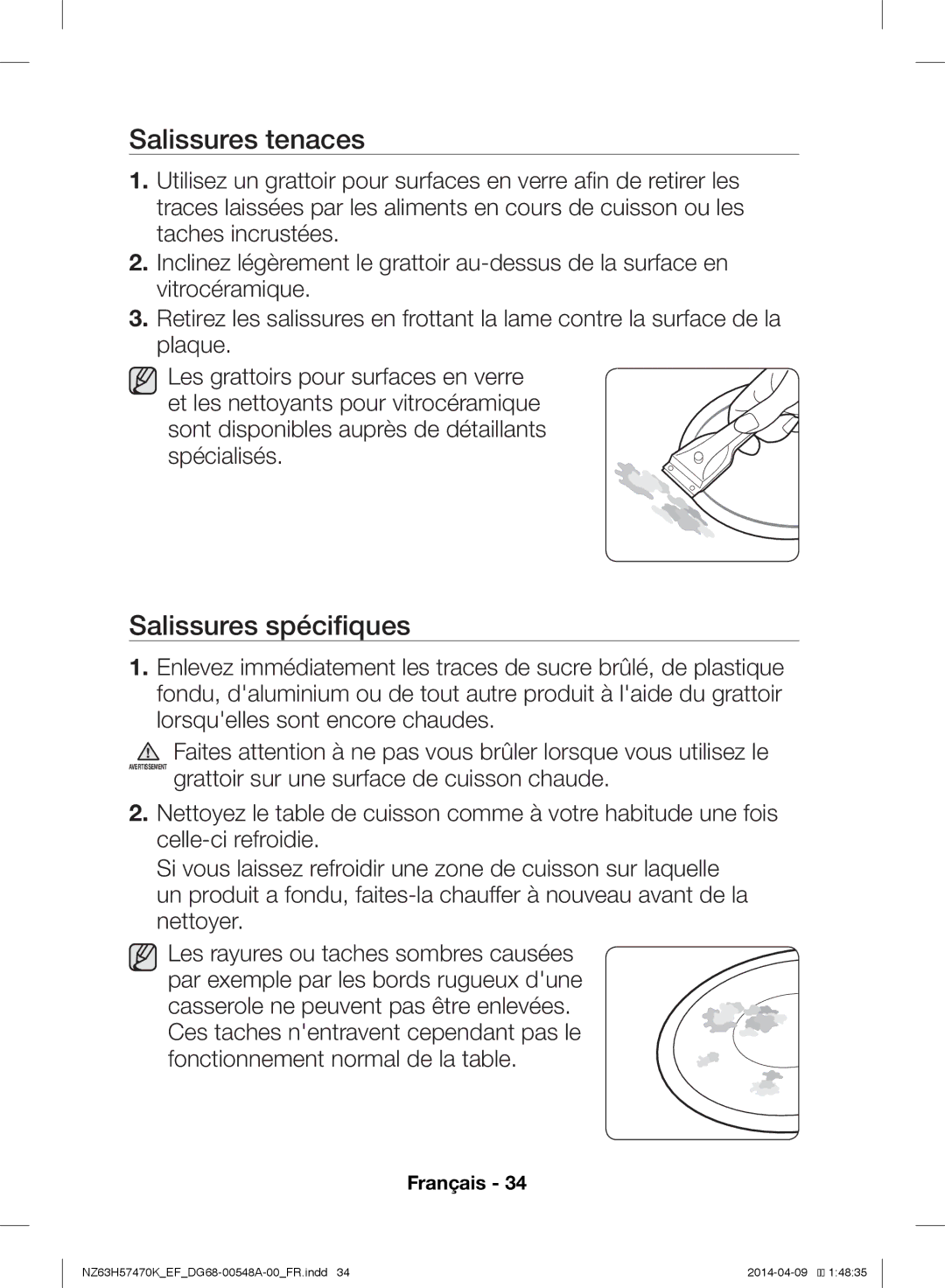 Samsung NZ63H57473K/EF, NZ63H57470K/EF manual Salissures tenaces, Salissures spécifiques 