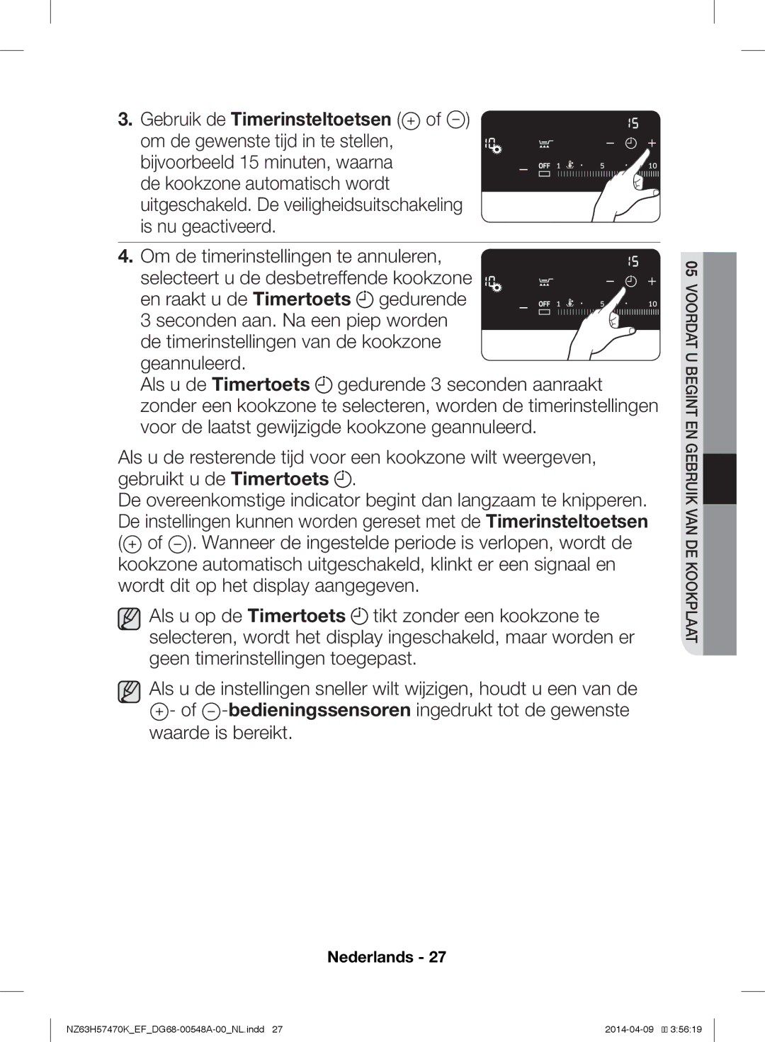 Samsung NZ63H57470K/EF, NZ63H57473K/EF manual Voordat U Begint EN Gebruik VAN DE Kookplaat 