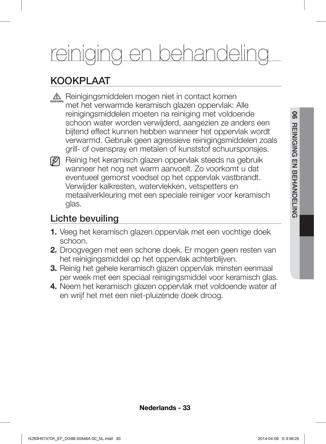 Samsung NZ63H57470K/EF, NZ63H57473K/EF manual Kookplaat, Lichte bevuiling 