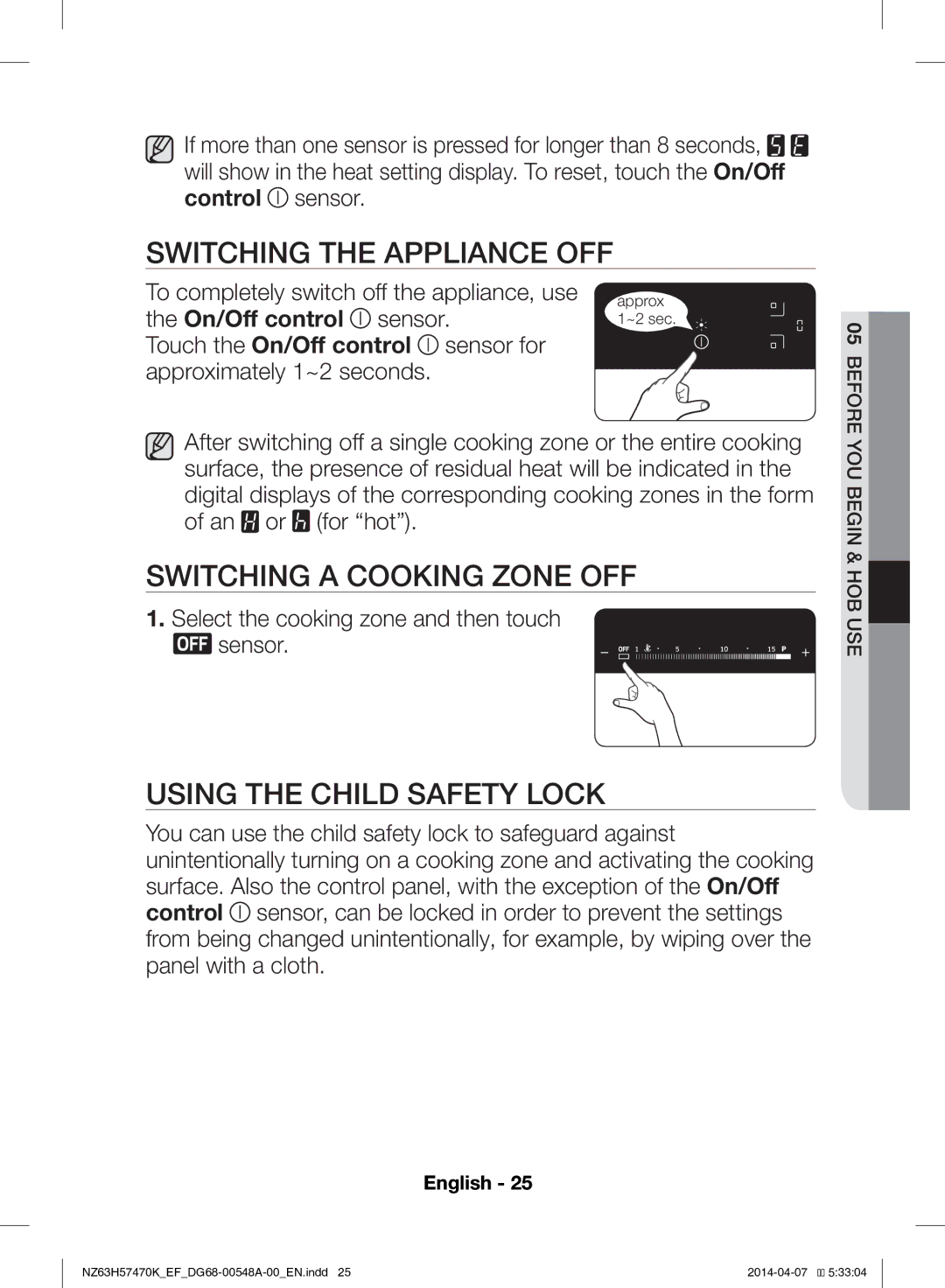 Samsung NZ63H57470K/EF manual Switching the Appliance OFF, Switching a Cooking Zone OFF, Using the Child Safety Lock 