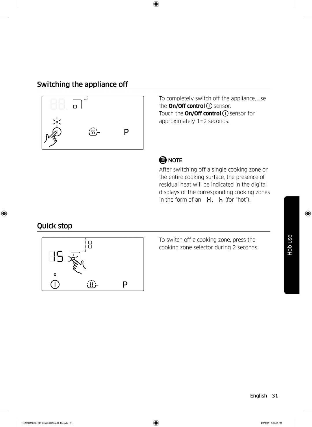 Samsung NZ63J9770EK/EU, NZ63J9770EK/EE manual Switching the appliance off, Quick stop 