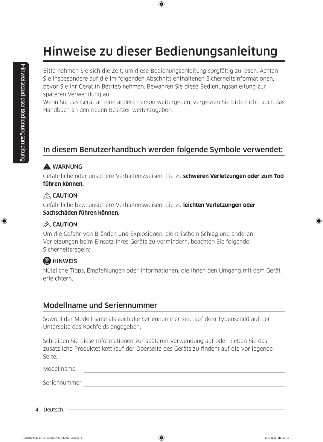 Samsung NZ63J9770EK/EF Hinweise zu dieser Bedienungsanleitung, Diesem Benutzerhandbuch werden folgende Symbole verwendet 