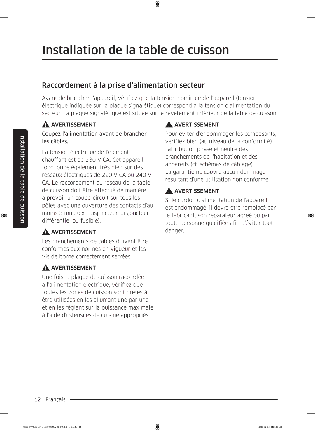 Samsung NZ63J9770EK/EF manual Raccordement à la prise dalimentation secteur 