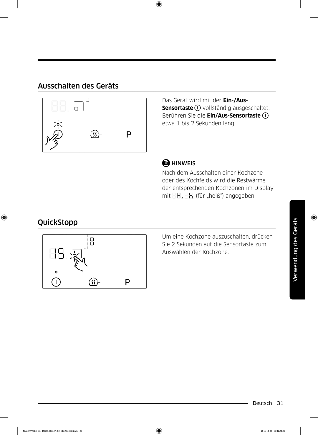 Samsung NZ63J9770EK/EF manual Ausschalten des Geräts, QuickStopp 