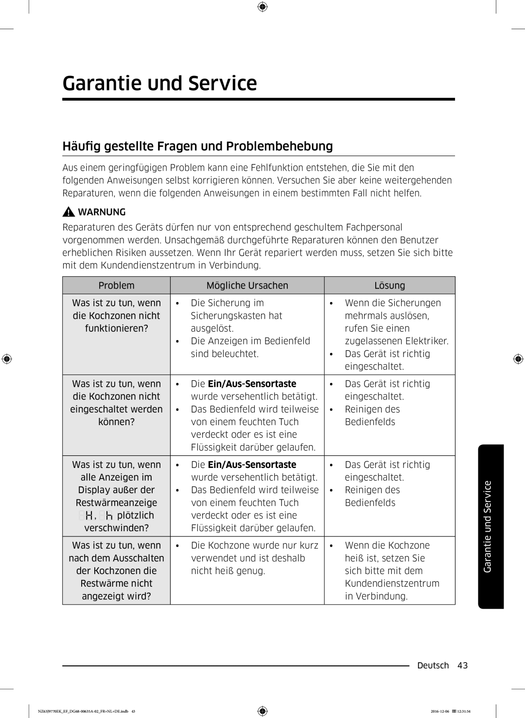 Samsung NZ63J9770EK/EF manual Garantie und Service, Häufig gestellte Fragen und Problembehebung, Die Ein/Aus-Sensortaste 