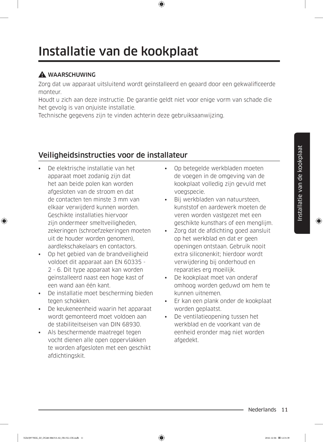 Samsung NZ63J9770EK/EF manual Installatie van de kookplaat, Veiligheidsinstructies voor de installateur 