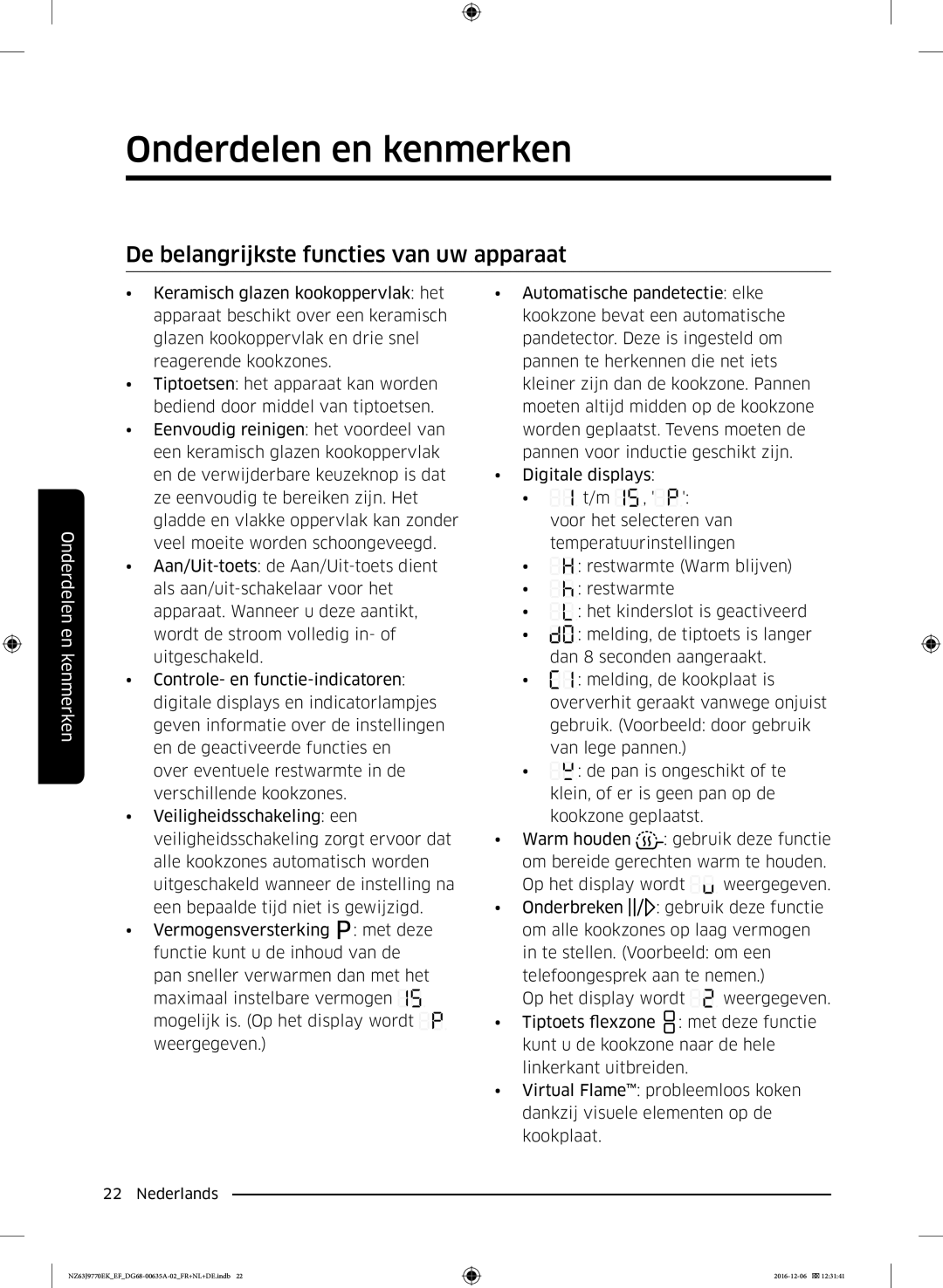 Samsung NZ63J9770EK/EF manual De belangrijkste functies van uw apparaat 