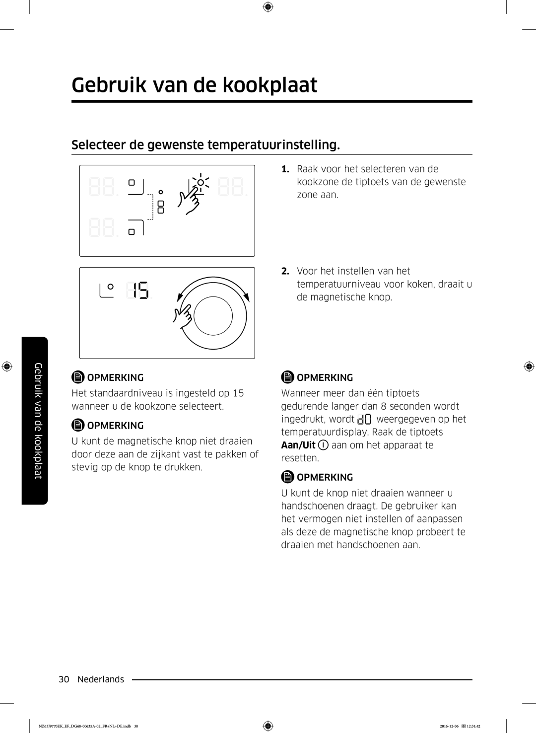 Samsung NZ63J9770EK/EF manual Selecteer de gewenste temperatuurinstelling 