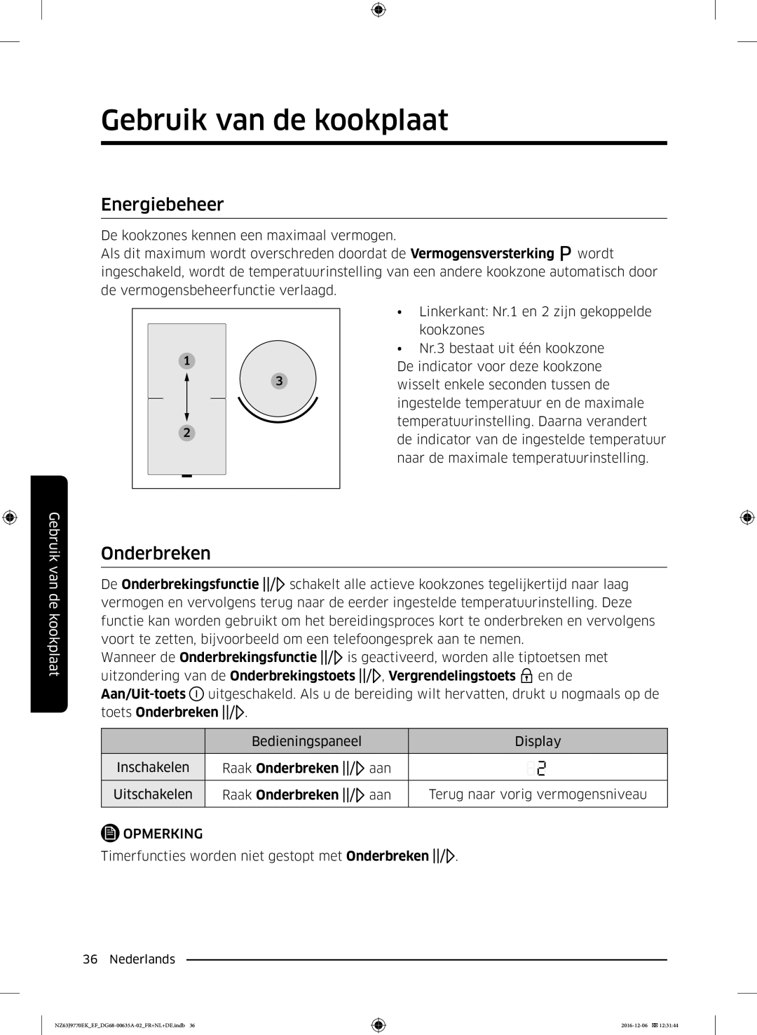 Samsung NZ63J9770EK/EF manual Energiebeheer, Raak Onderbreken 