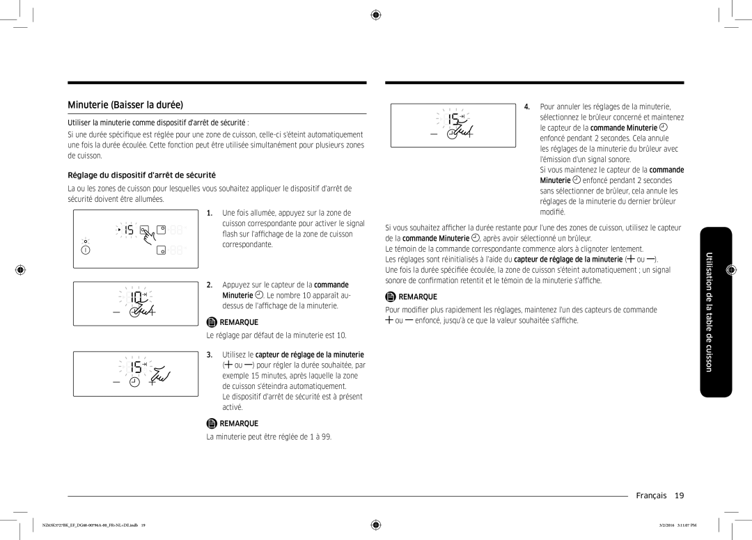 Samsung NZ63K5727BK/EF manual Minuterie Baisser la durée, Le dispositif darrêt de sécurité est à présent activé 