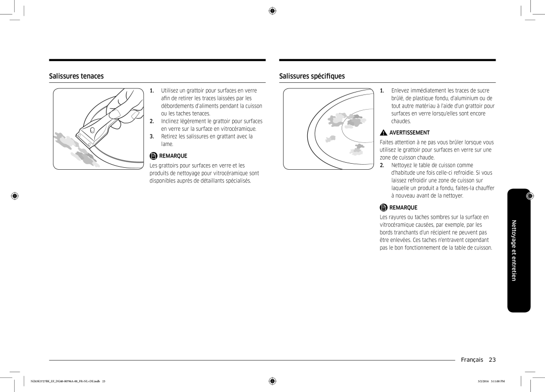 Samsung NZ63K5727BK/EF manual Salissures tenaces Salissures spécifiques, Retirez les salissures en grattant avec la lame 