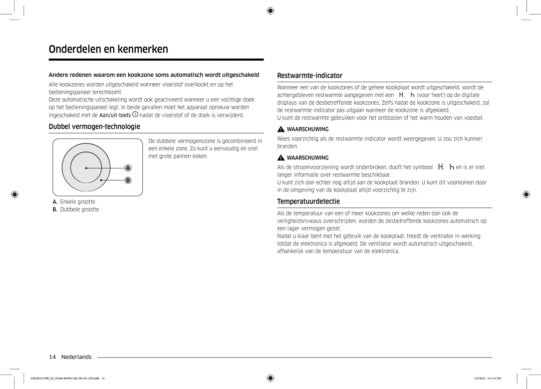 Samsung NZ63K5727BK/EF manual Dubbel vermogen-technologie, Restwarmte-indicator, Temperatuurdetectie 