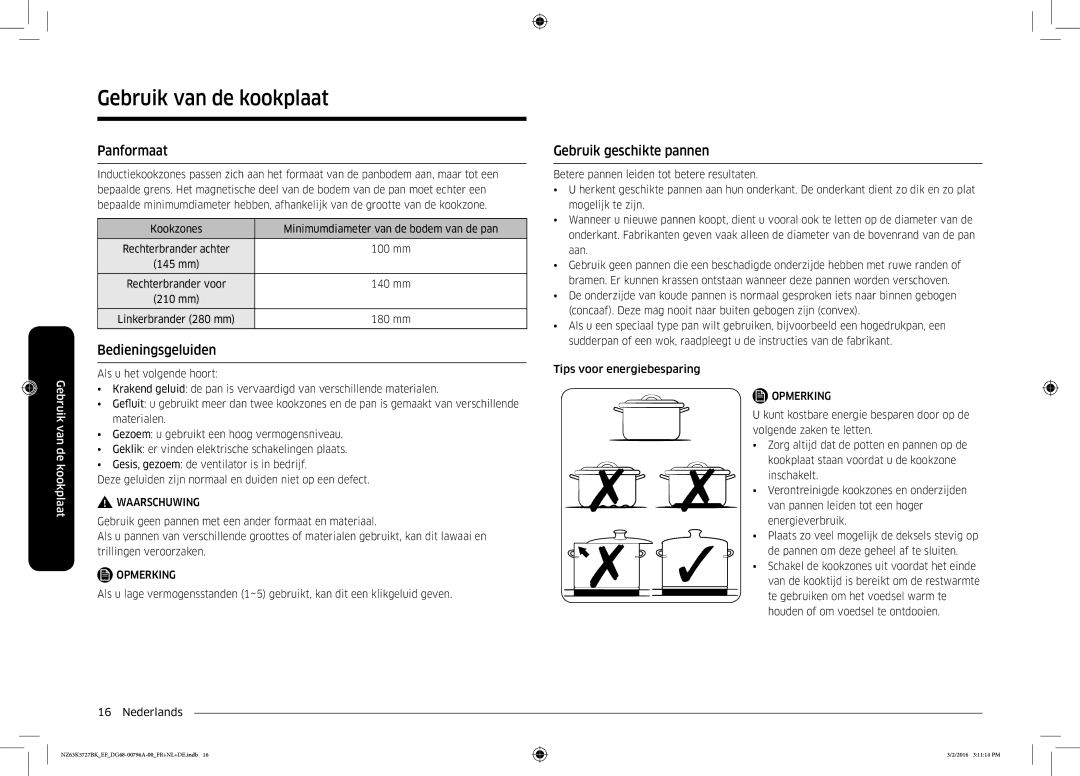 Samsung NZ63K5727BK/EF manual Panformaat, Bedieningsgeluiden, Gebruik geschikte pannen, mm Linkerbrander 280 mm 180 mm 