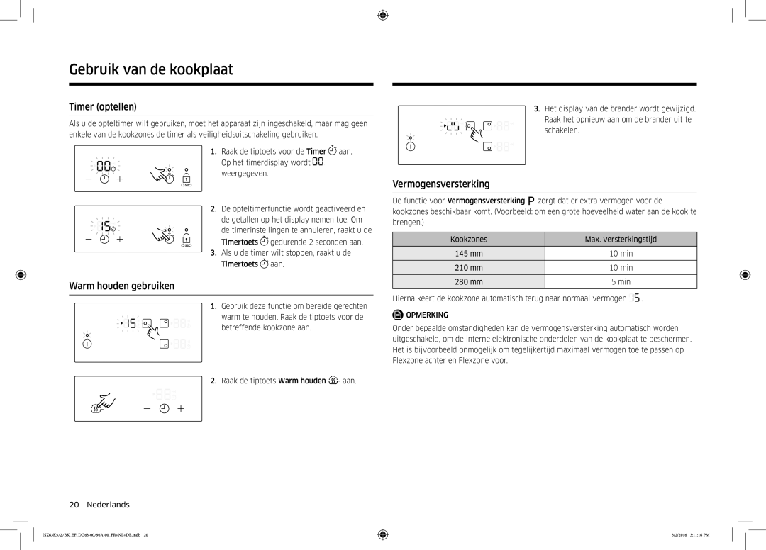 Samsung NZ63K5727BK/EF manual Timer optellen, Warm houden gebruiken, Vermogensversterking 