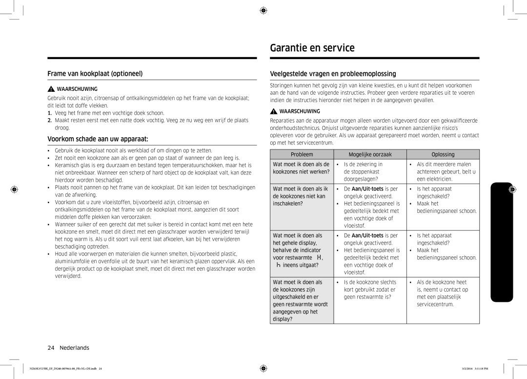 Samsung NZ63K5727BK/EF manual Garantie en service, Frame van kookplaat optioneel, Voorkom schade aan uw apparaat 