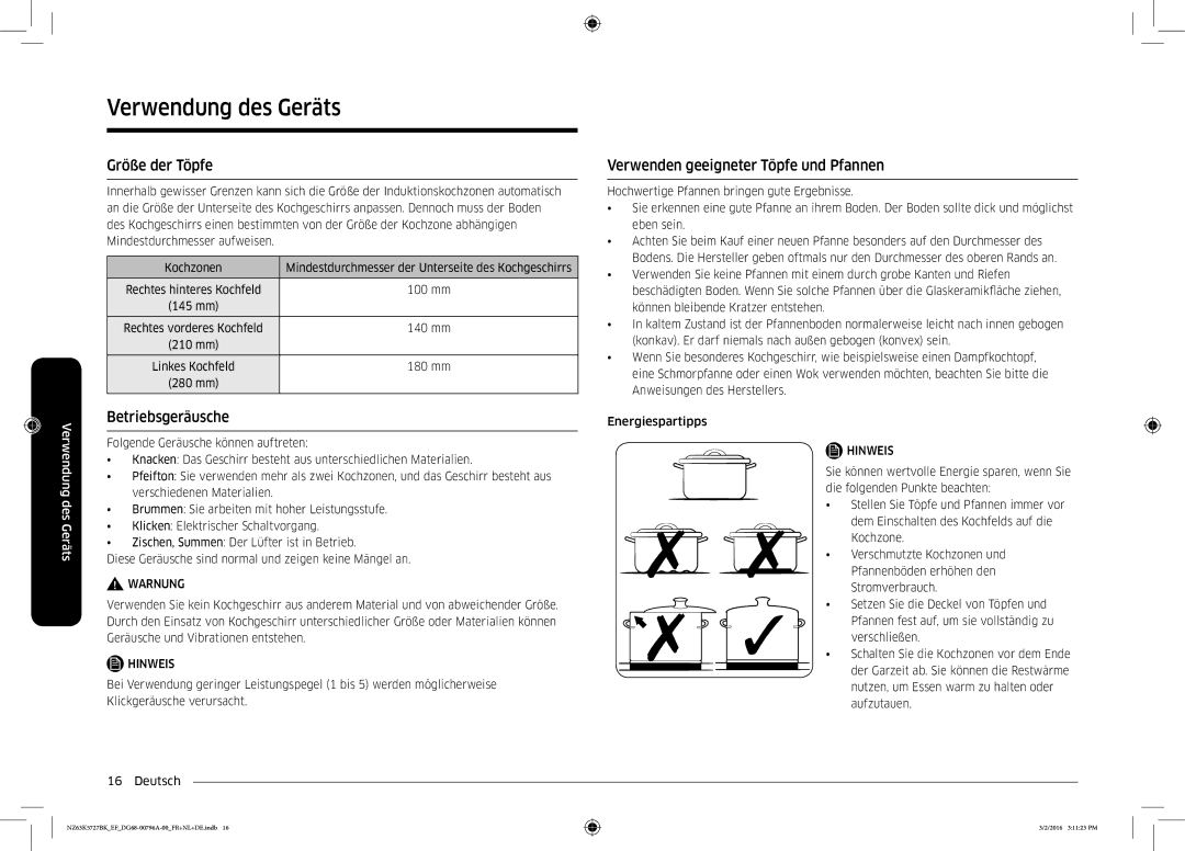 Samsung NZ63K5727BK/EF manual Größe der Töpfe, Betriebsgeräusche, Verwenden geeigneter Töpfe und Pfannen 