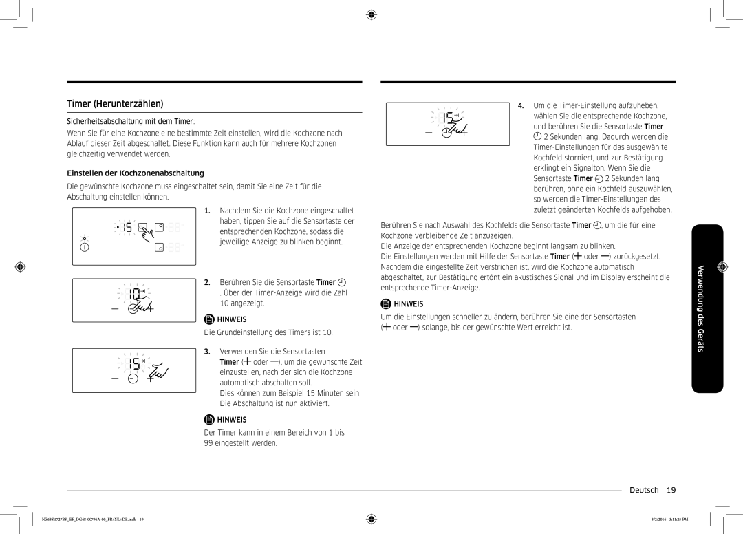 Samsung NZ63K5727BK/EF manual Timer Herunterzählen, Um die für eine 