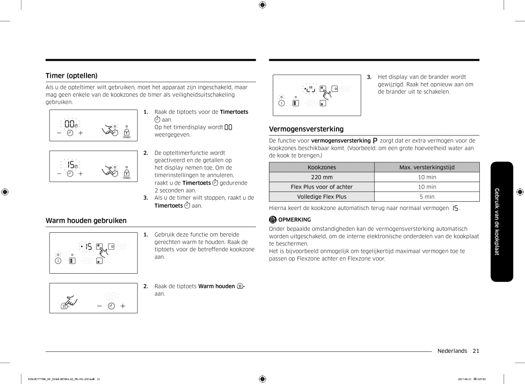 Samsung NZ63K7777BK/EF manual Timer optellen, Warm houden gebruiken, Vermogensversterking 