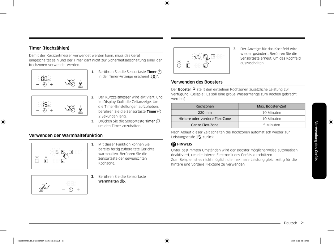 Samsung NZ63K7777BK/EF manual Timer Hochzählen, Verwenden der Warmhaltefunktion, Verwenden des Boosters 