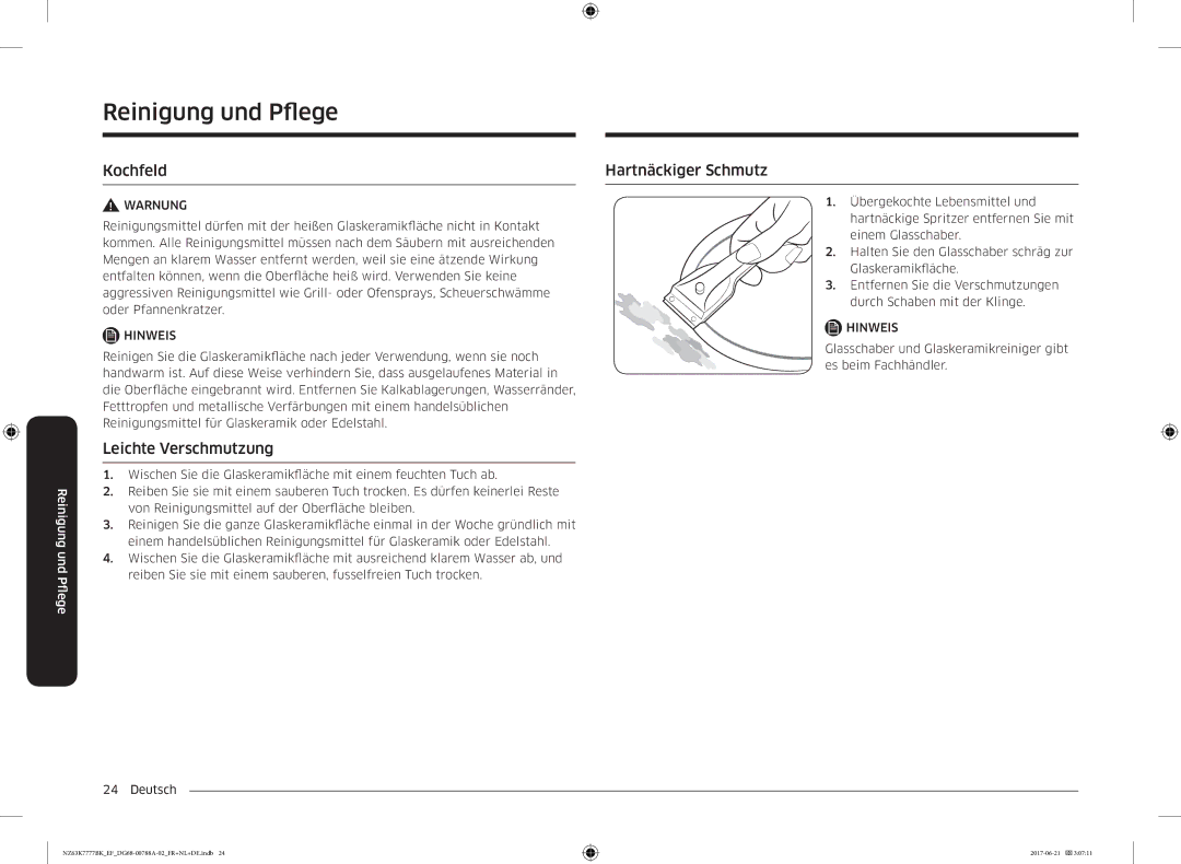 Samsung NZ63K7777BK/EF manual Reinigung und Pfege, Kochfeld Hartnäckiger Schmutz, Leichte Verschmutzung 