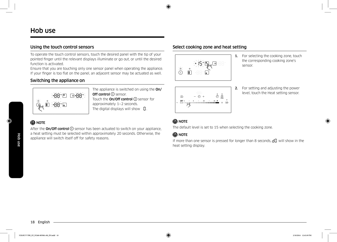 Samsung NZ63K7777BK/EF Using the touch control sensors, Switching the appliance on, Select cooking zone and heat setting 