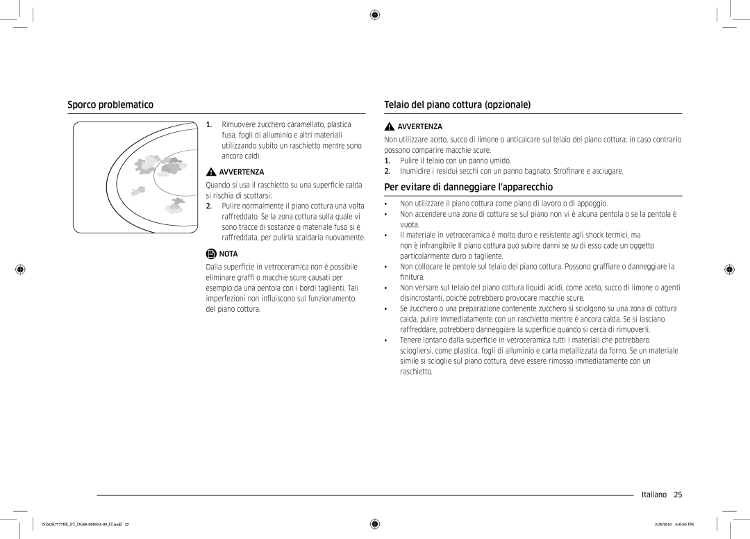 Samsung NZ63K7777BK/ET Sporco problematico, Telaio del piano cottura opzionale, Per evitare di danneggiare lapparecchio 