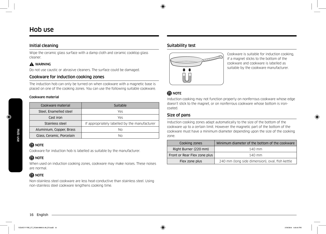 Samsung NZ63K7777BK/ET Hob use, Initial cleaning, Cookware for induction cooking zones, Suitability test, Size of pans 