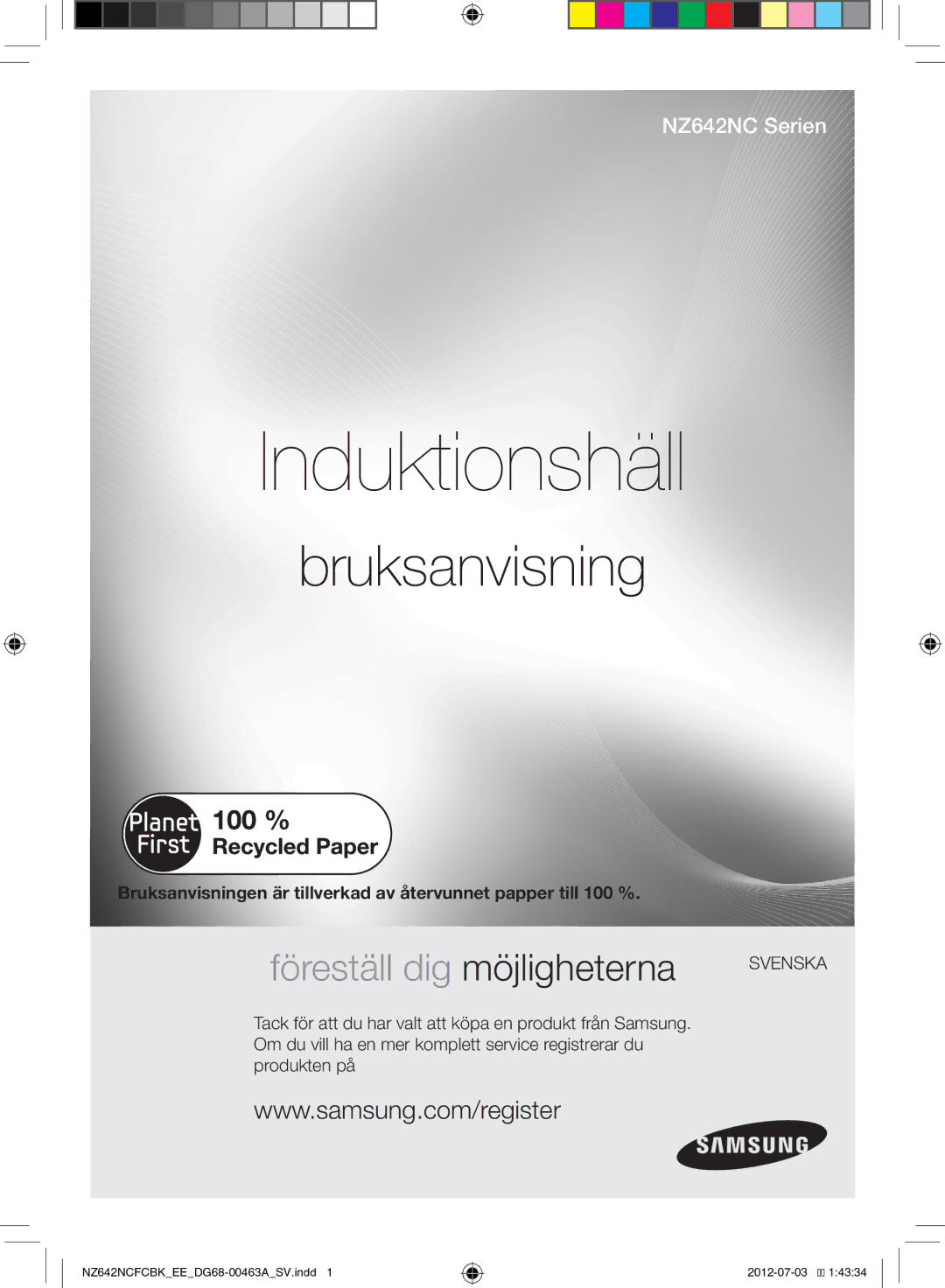 Samsung NZ642NCFCBK/EE manual Induktionshäll 