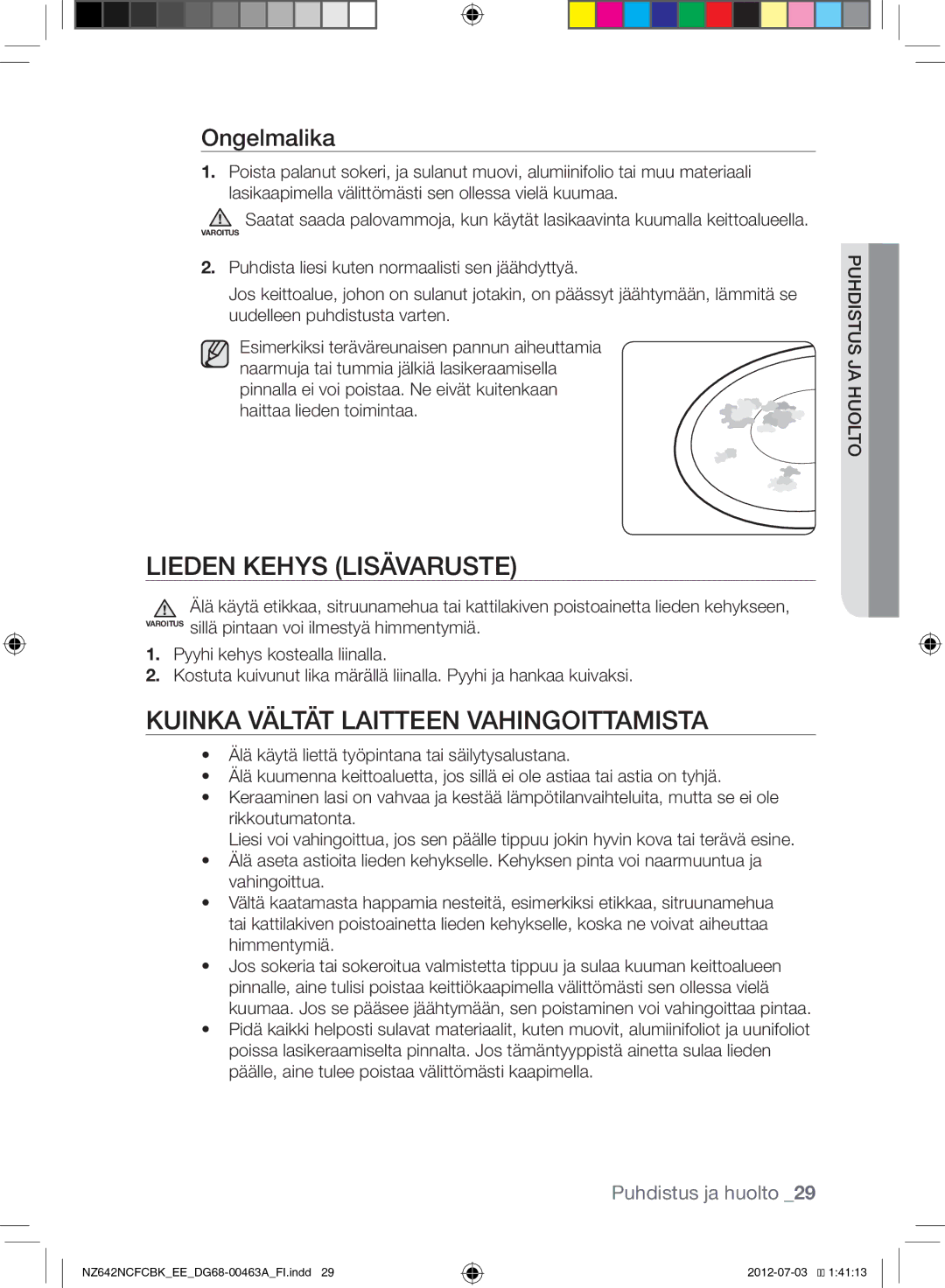 Samsung NZ642NCFCBK/EE Lieden Kehys Lisävaruste, Kuinka Vältät Laitteen Vahingoittamista, Ongelmalika, Puhdistus ja huolto 