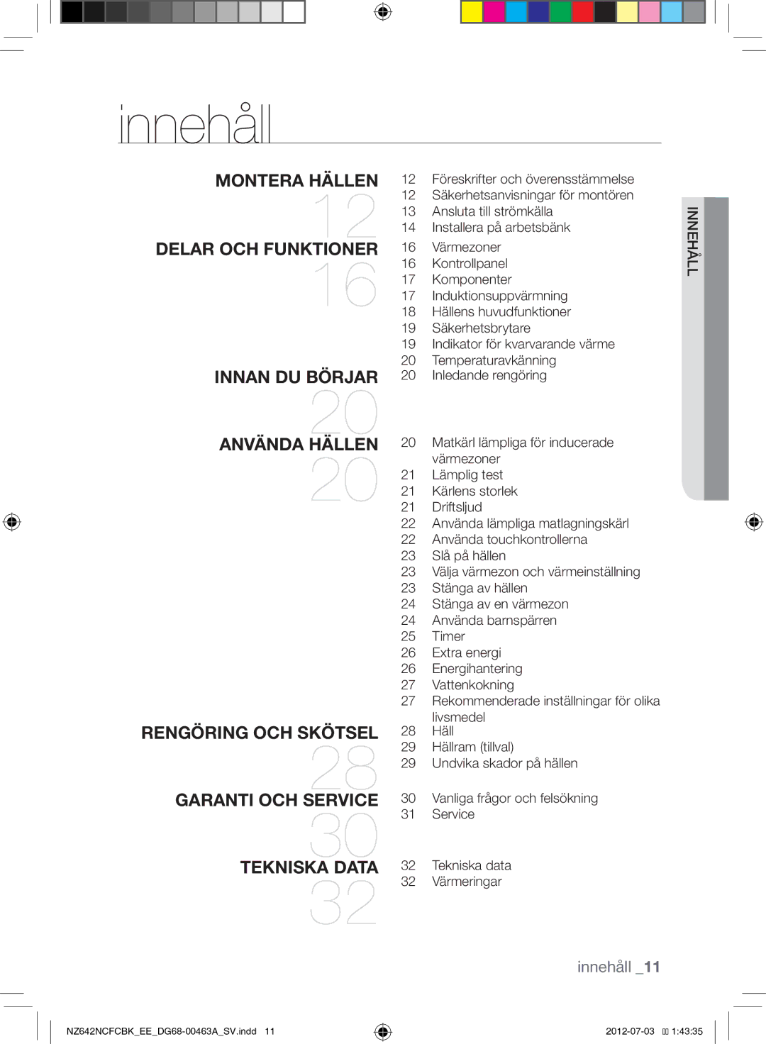 Samsung NZ642NCFCBK/EE manual Innehåll, Llå inneh 