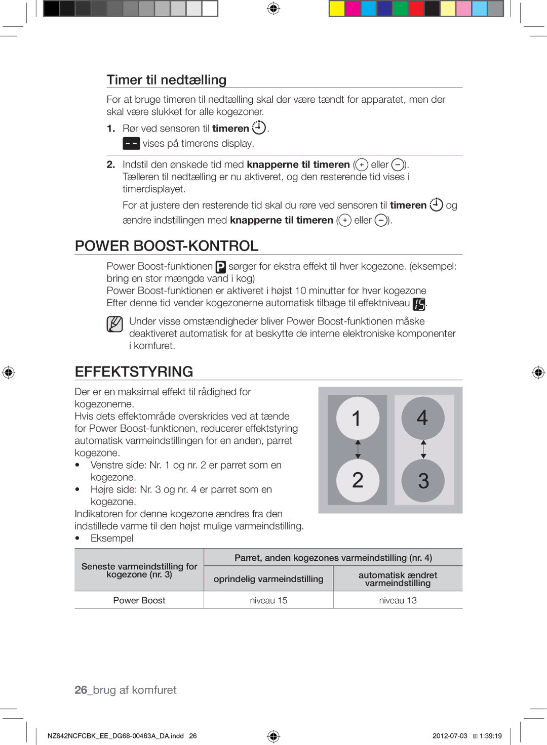 Samsung NZ642NCFCBK/EE manual Power BOOST-KONTROL, Effektstyring, Timer til nedtælling, 26brug af komfuret 