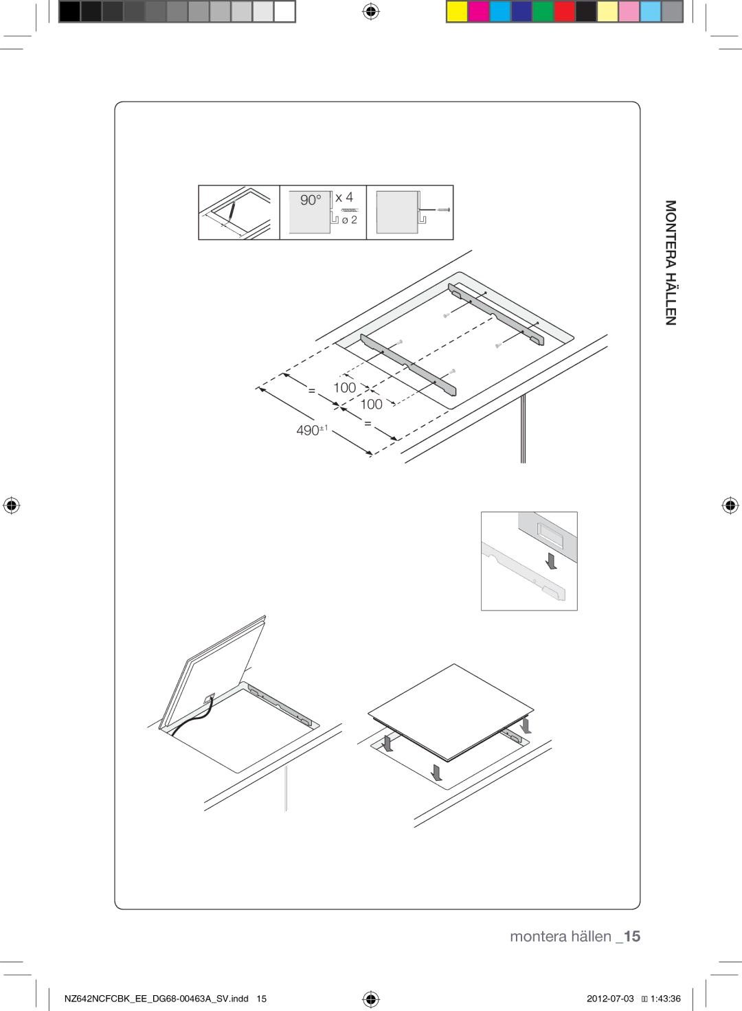 Samsung NZ642NCFCBK/EE manual 100, 490±1 Hällen montera 