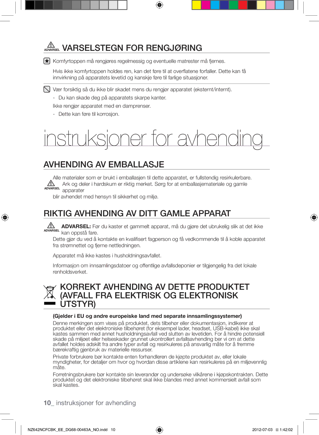 Samsung NZ642NCFCBK/EE manual Instruksjoner for avhending, Avhending AV Emballasje, Riktig Avhending AV Ditt Gamle Apparat 