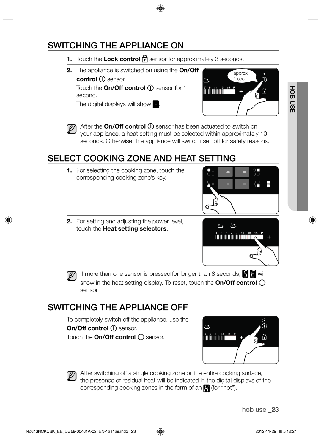 Samsung NZ643NCNCBK/EE manual Switching the appliance on, Select cooking zone and heat setting, Switching the appliance off 