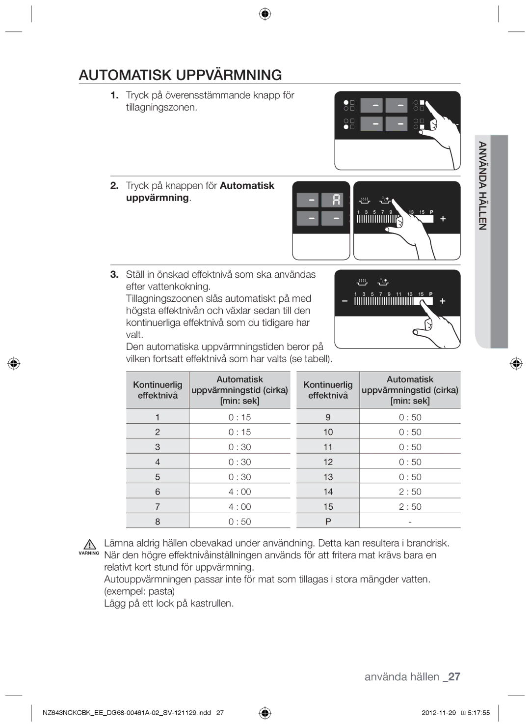 Samsung NZ643NCNCBK/EE, NZ643NCKCBK/EE manual Automatisk uppvärmning, Uppvärmning 