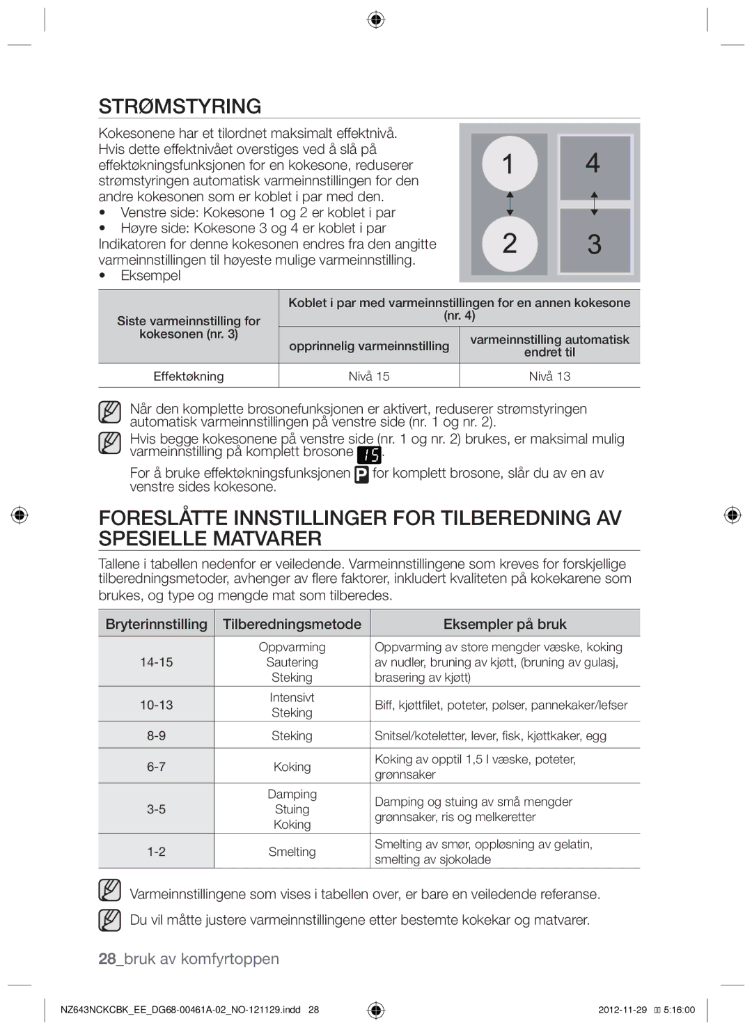 Samsung NZ643NCKCBK/EE manual Strømstyring, 28bruk av komfyrtoppen, Venstre side Kokesone 1 og 2 er koblet i par, Eksempel 