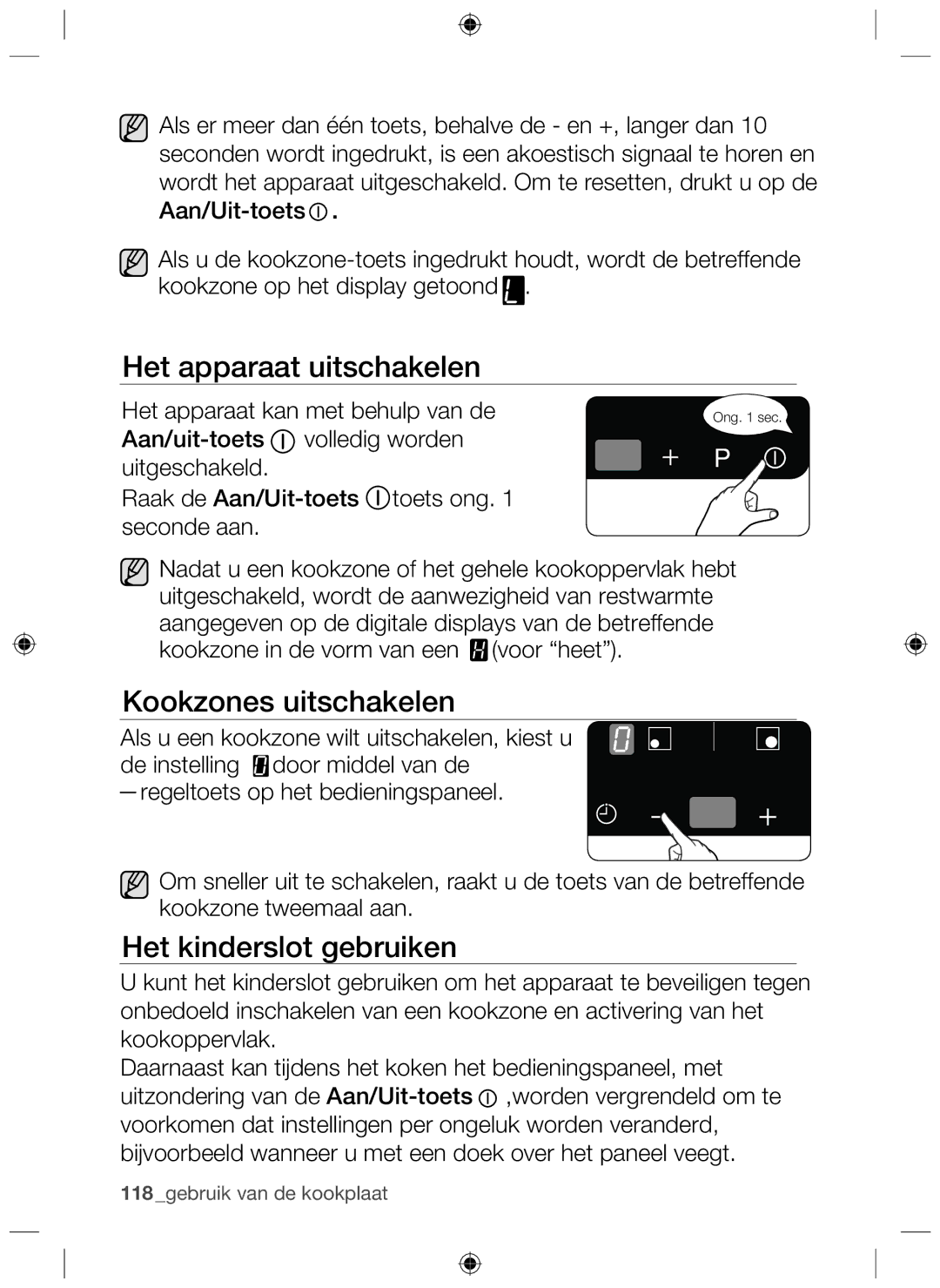 Samsung NZ64F3NM1AB/UR manual Het apparaat uitschakelen, Kookzones uitschakelen, Het kinderslot gebruiken 