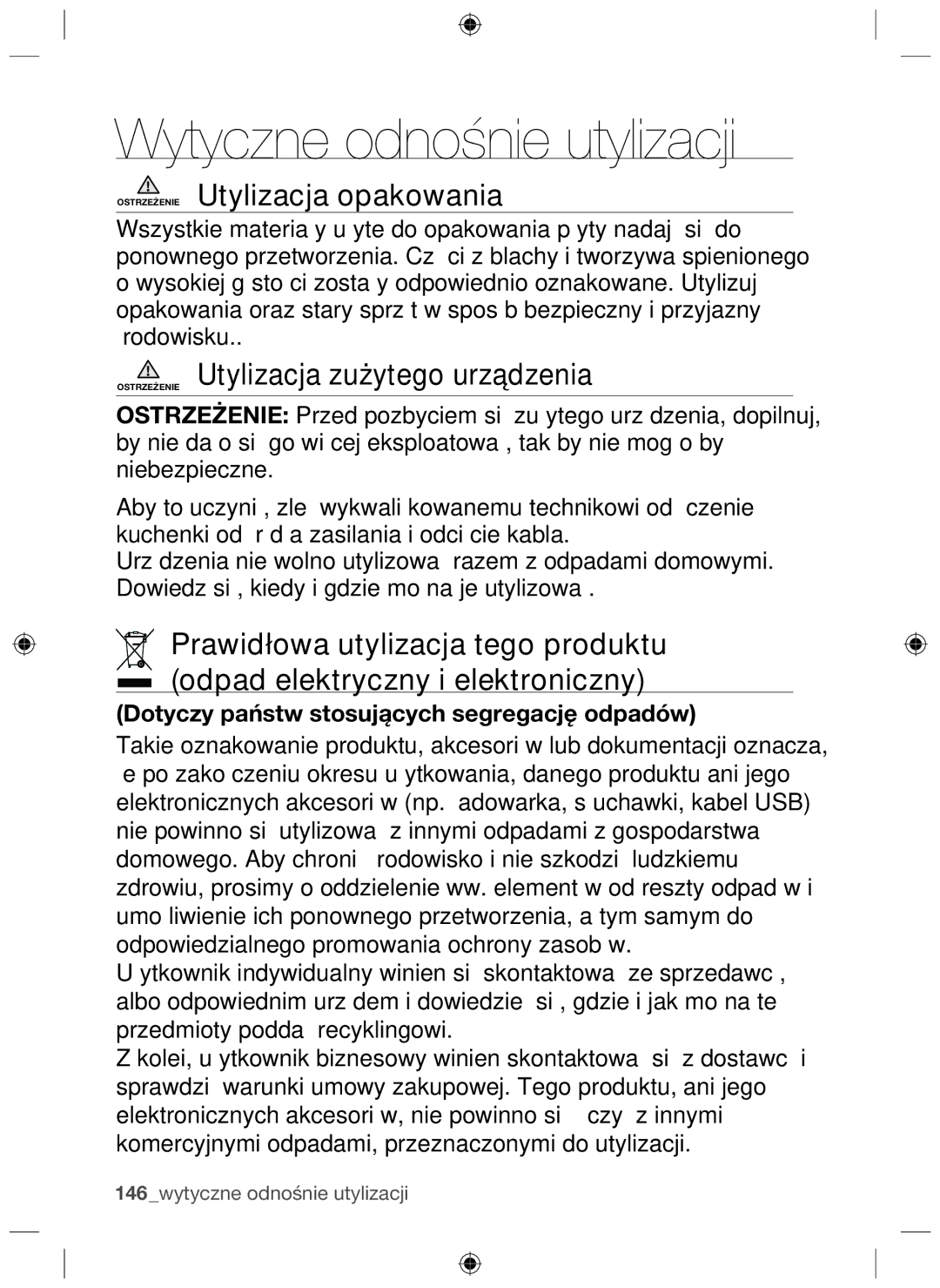 Samsung NZ64F3NM1AB/UR manual Ostrzeżenie Utylizacja opakowania, Ostrzeżenie Utylizacja zużytego urządzenia 