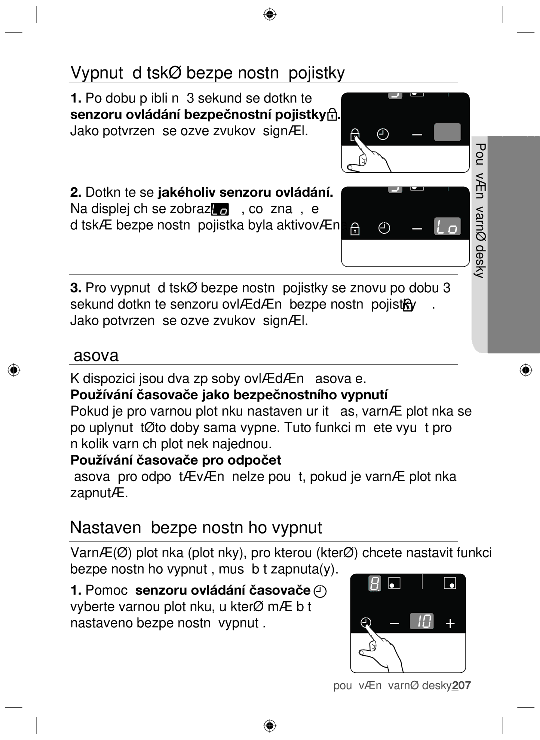 Samsung NZ64F3NM1AB/UR manual Vypnutí dětské bezpečnostní pojistky, Časovač, Nastavení bezpečnostního vypnutí 