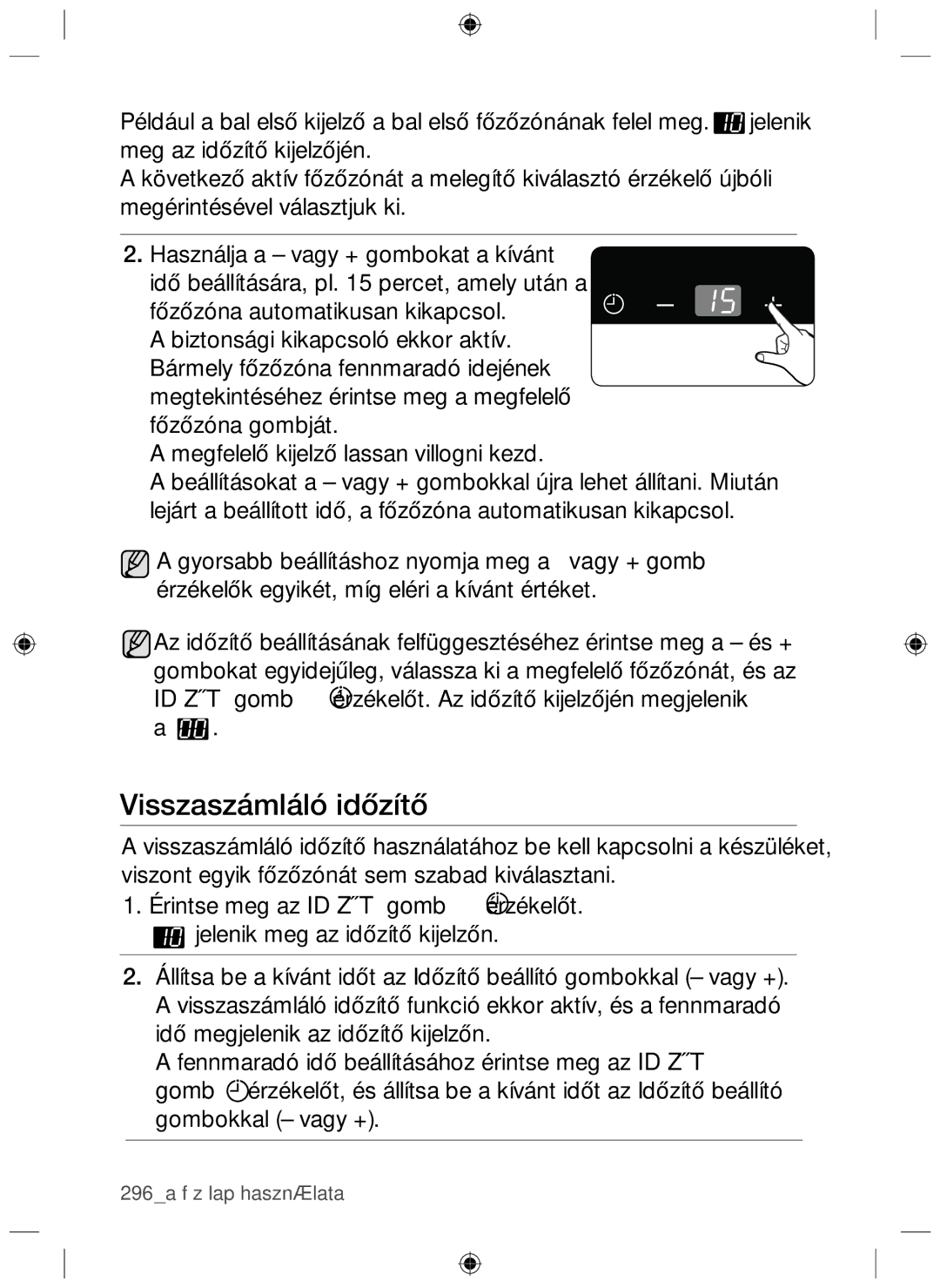 Samsung NZ64F3NM1AB/UR manual Visszaszámláló időzítő 