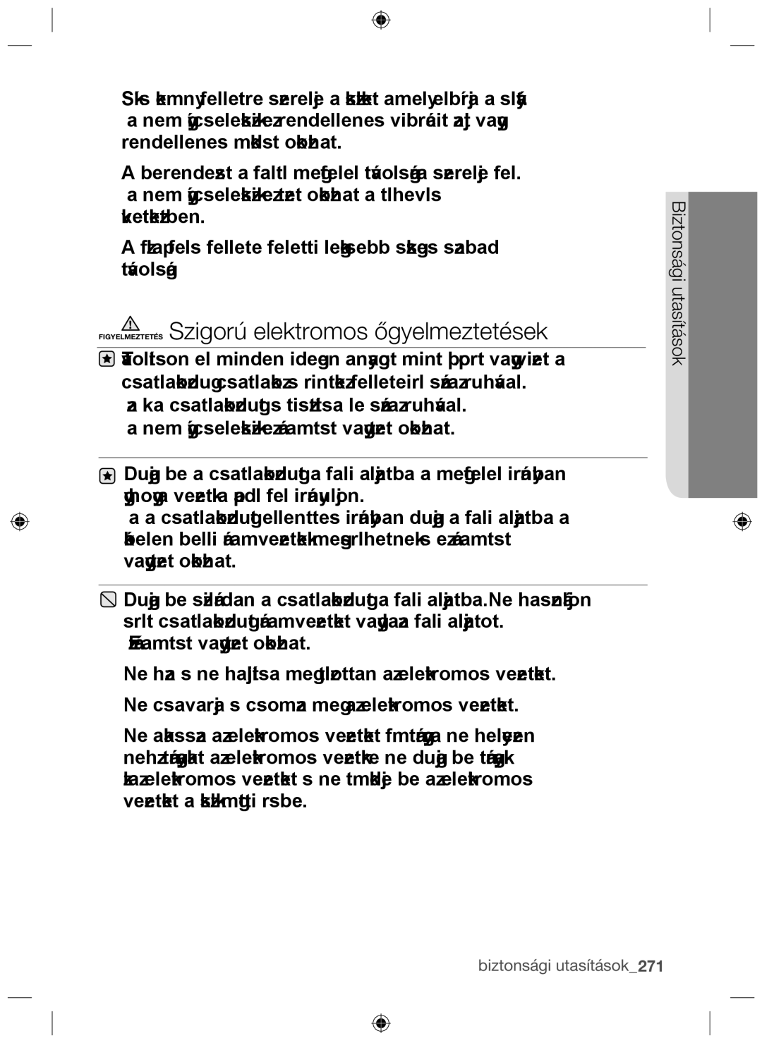 Samsung NZ64F3NM1AB/UR manual Figyelmeztetés Szigorú elektromos ﬁgyelmeztetések 