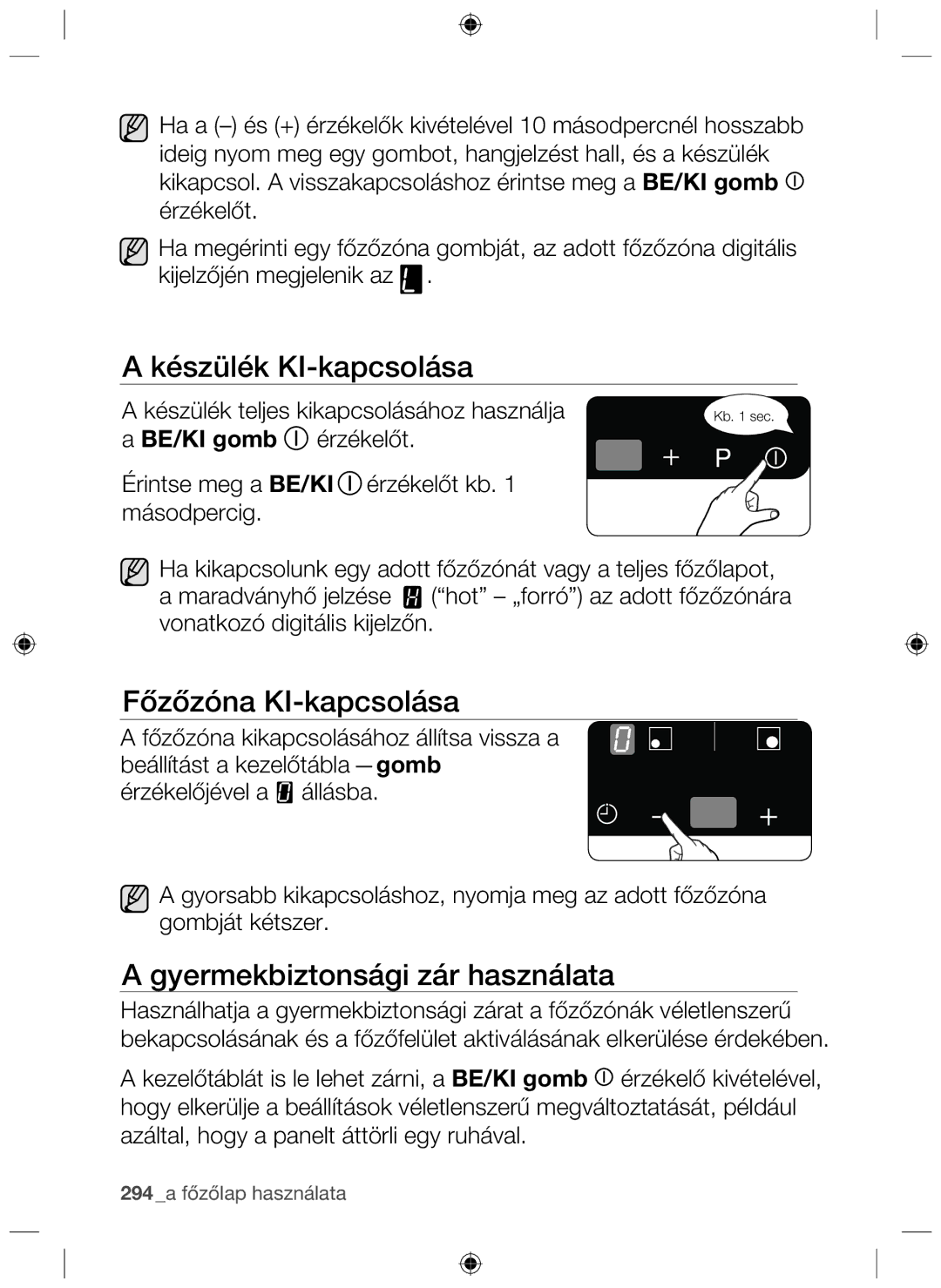 Samsung NZ64F3NM1AB/UR manual Készülék KI-kapcsolása 