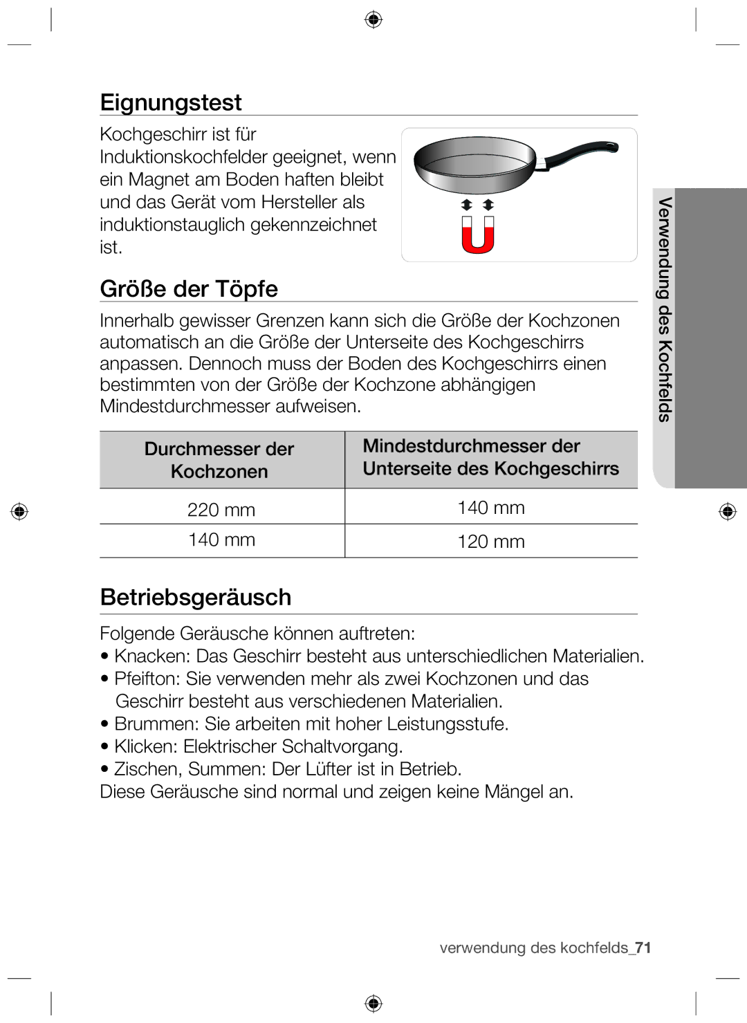 Samsung NZ64F3NM1AB/UR manual Eignungstest, Größe der Töpfe, Betriebsgeräusch 